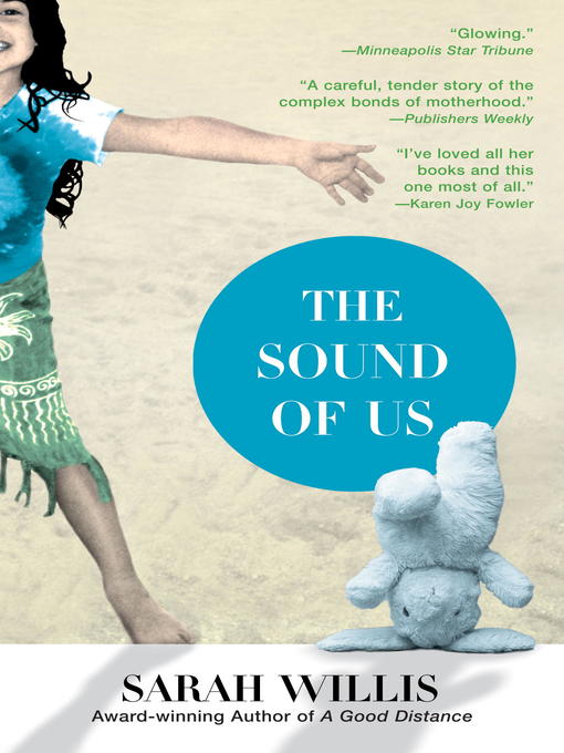 Title details for The Sound of Us by Sarah Willis - Available